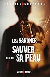 Sauver sa peau