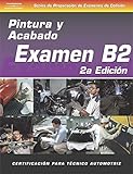 Image de ASE Collision Test Prep Series B2 Painting and Refinishing + ASE Collision Test Prep Series Spanish Version B4 - Structural Analysis and Damage Repair