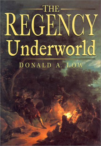 The Regency Underworld