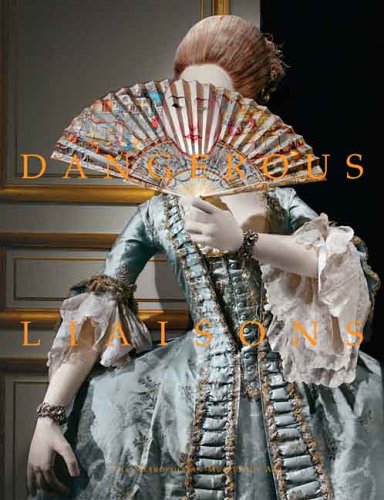 Télécharger Dangerous Liaisons: Fashion and Furniture in the Eighteenth Century livre En ligne
