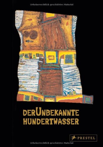 Der unbekannte Hundertwasser
