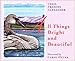 All Things Bright and Beautiful by 