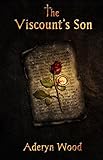 Image de The Viscount's Son (The Viscount's Son Trilogy Book 1) (English Edition)