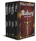 Alaburg Sammelband - Band 1-4 der Farbseher Saga: Der Fantasy-Erfolg als Sammelband by Greg Walters