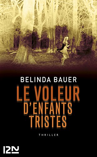 couverture de : Le voleur d'enfants tristes