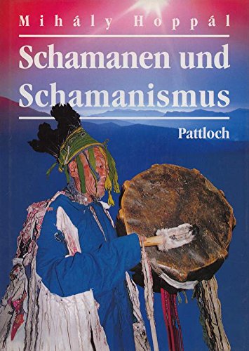 Schamanen und Schamanismus