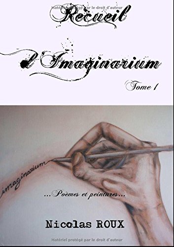 Download Recueil d'imaginarium : Poèmes et peintures