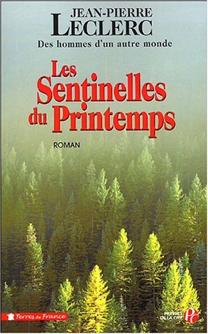 couverture de : LES SENTINELLES DU PRINTEMPS. 2