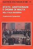 Image de Stato aristocrazie e ordine di Malta nell'Italia moderna