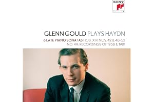 Glenn Gould Plays Haydn: 6 Late Piano Sonatas