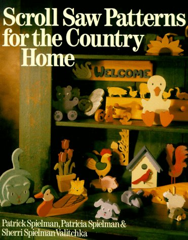 Scroll Saw Patterns for the Country Home livre