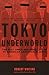 Tokyo Underworld: The Fast Times and Hard Life of an American Gangster in Japan (Vintage Departures) by