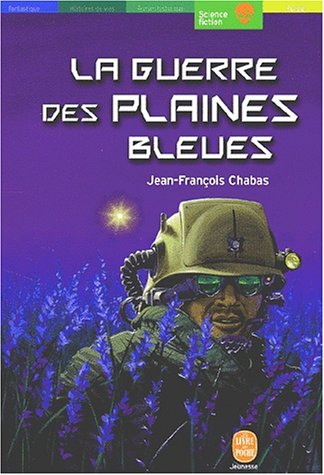 couverture de : La Guerre des plaines bleues