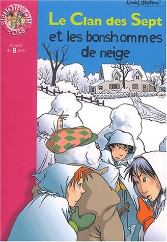couverture de : Le clan des sept et les bonshommes de neige