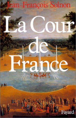couverture de : La cour de France