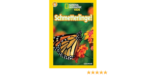 National Geographic Kids Lesespass Schmetterlinge Bd 15 Schmetterlinge Lesestufe 3 Fur Profileser Amazon De Tadsen Anne Marsh Laura Sebastian Nina Bucher