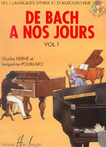Télécharger Partition : De Bach à nos Jours - Piano - Recueil - Volume 1 - Partition Gratuit