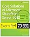 Exam Ref 70-331 Core Solutions of Microsoft SharePoint Server 2013 (MCSE) (English Edition) by 