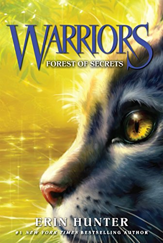 Warriors #3: Forest of Secrets (Warriors: The Original Series) (English Edition) Warriors #3: Forest of Secrets (Warriors: The Original Series) (English Edition)