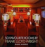 Image de 50 Favourite Rooms by Frank Lloyd Wright