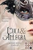 Küsse keine Capulet (Luca & Allegra 2) by Stefanie Hasse