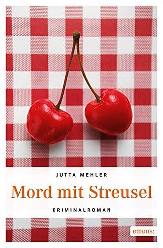 Mord mit Streusel, XXL-Leseprobe (Niederbayern Krimi) (German Edition)