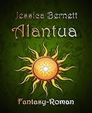 Bücher Neuerscheinungen 2022 - Alantua von Jessica Bernett