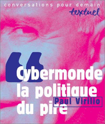 couverture de : Cybermonde, la politique du pire
