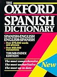 The Oxford Spanish Dictionary/Spanish-English/English-Spanish: Spanish-English/English-Spanish