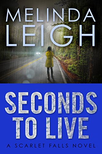 Livres Couvertures de Seconds to Live (Scarlet Falls Book 3) (English Edition)