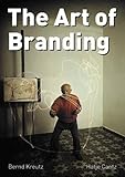 The Art of Branding by 
