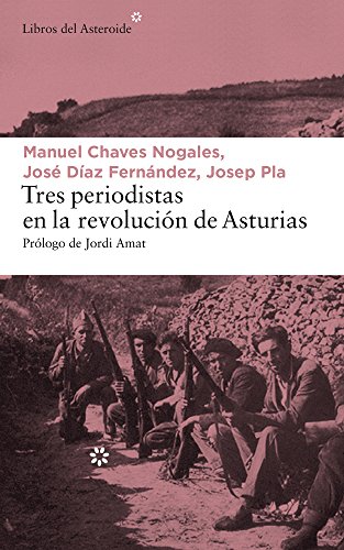 Tres periodistas en la revolución de Asturias: 188