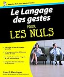 voir fiche du livre Le Langage des gestes pour les Nuls