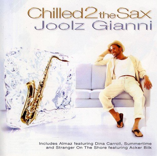 Preisvergleich Produktbild Chilled 2 the Sax