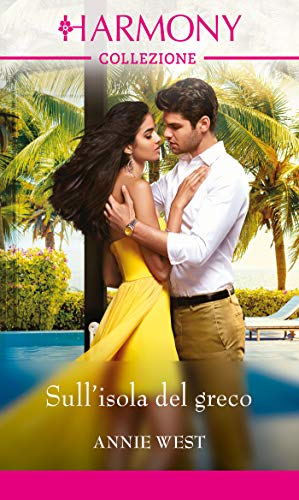 Annie West - Sull'isola del greco (2020)