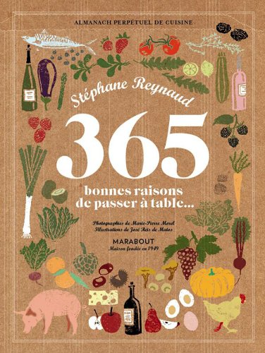 couverture de : 365 bonnes raisons de passer &agrave; table