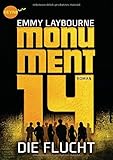 Monument 14: Die Flucht (2): Roman by 