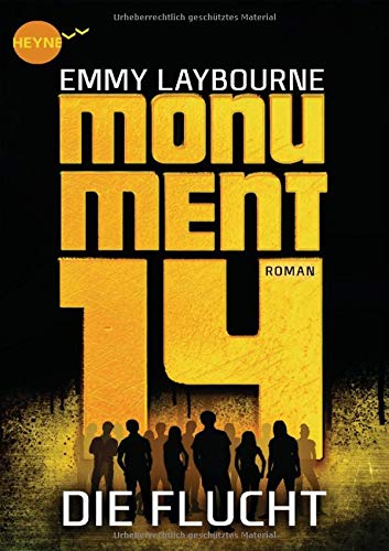 Monument 14: Die Flucht (2): Roman