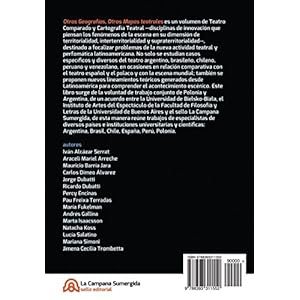 Otras geografías / Otros mapas teatrales: Nuevas perspectivas escénicas latinoamericanas: Volume 3 (Dionisios)