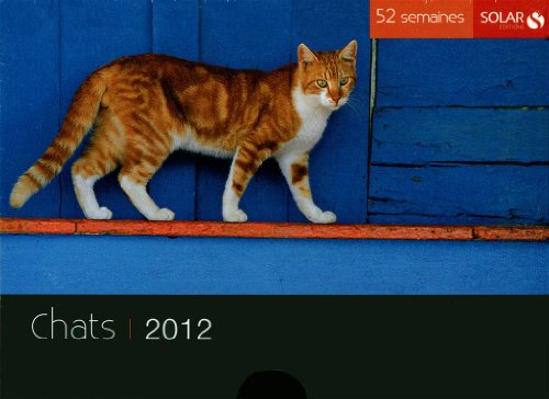 Télécharger Nouveaux 52 semaines Chats 2012 Gratuit