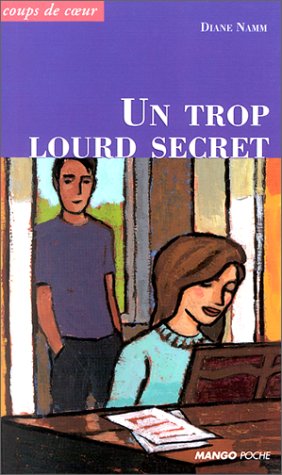 couverture de : Un trop lourd secret