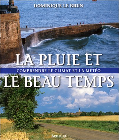 couverture de : La Pluie et le beau temps