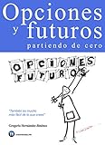 Image de Opciones y futuros partiendo de cero: También es mucho más fácil de lo que crees