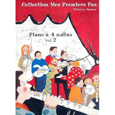 Mes Premiers Pas A Quatre Mains Volume 2 Epub Dagdatheo