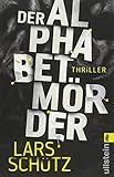 Image de Der Alphabetmörder: Thriller (Ein Grall-und-Wyler-Thriller, Band 1)