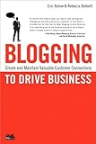 Image de Blogging to Drive Business: Create and Maintain Valuable Customer Connections