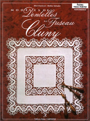 Modèles de dentelles au fuseau Cluny