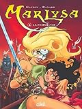 Marlysa, Tome 6 : La Femme-vie