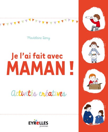 couverture de : Je l'ai fait avec maman !
