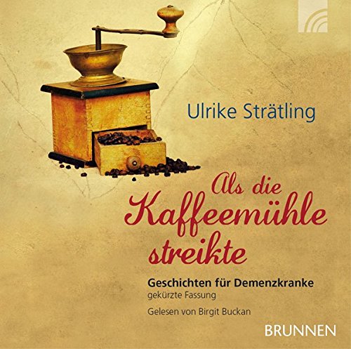 Preisvergleich Produktbild Als die Kaffeemühle streikte: Hörbuch gekürzte Fassung